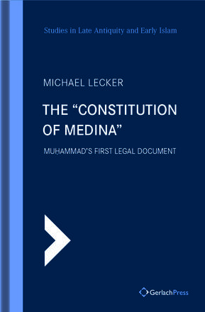 Michael Lecker The "Constitution of Medina"